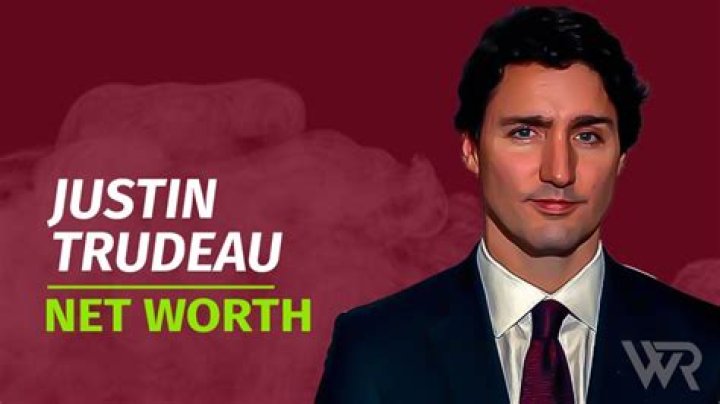 Justin Trudeau's Net Worth Revealed